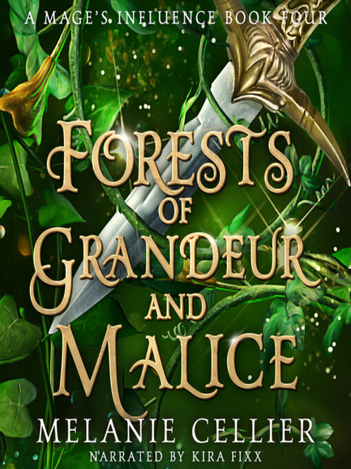 Title details for Forests of Grandeur and Malice by Melanie Cellier - Wait list